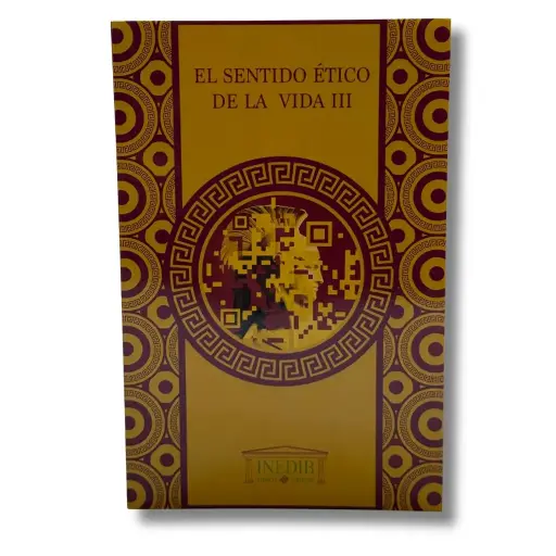 [LIBSEDVPIII] LIBRO EL SENTIDO ETICO DE LA VIDA III PREPARATORIA