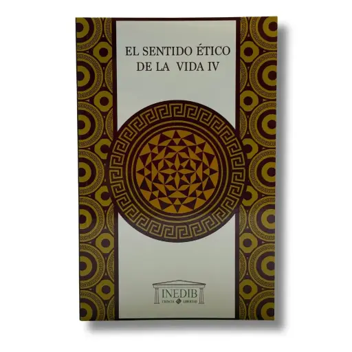 [LIBSEDVPIV] LIBRO EL SENTIDO ETICO DE LA VIDA IV PREPARATORIA