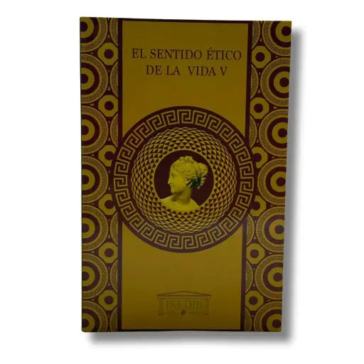 [LIBSEDVPV] LIBRO EL SENTIDO ETICO DE LA VIDA V PREPARATORIA