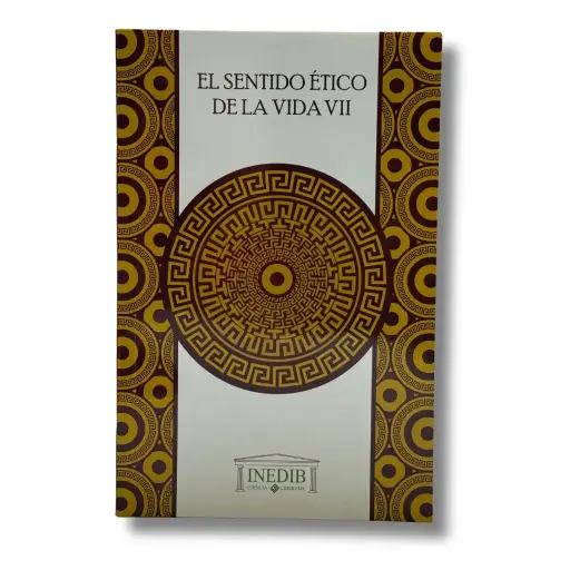 [LIBSEDVPVII] LIBRO EL SENTIDO ETICO DE LA VIDA VII PREPARATORIA